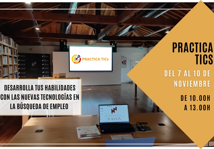 La Fundación Ávila aborda las tecnologías de la empleabilidad con la acción formativa ‘Practica TICs’