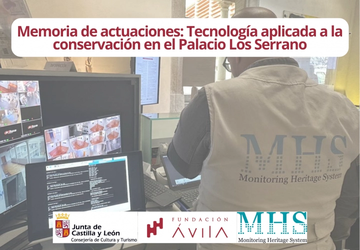 TECNOLOGÍA APLICADA A LA CONSERVACIÓN EN EL PALACIO LOS SERRANO